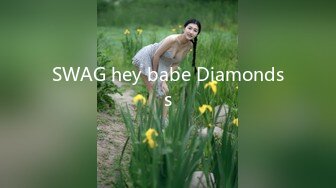 SWAG hey babe Diamondss