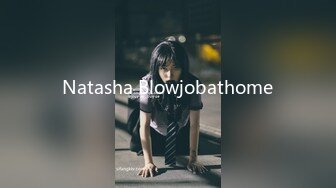 Natasha Blowjobathome